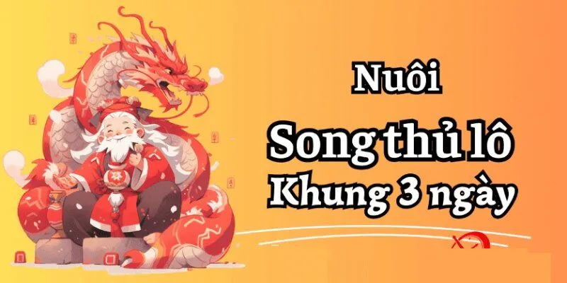 Hiểu về lô song thủ khung 3 ngày