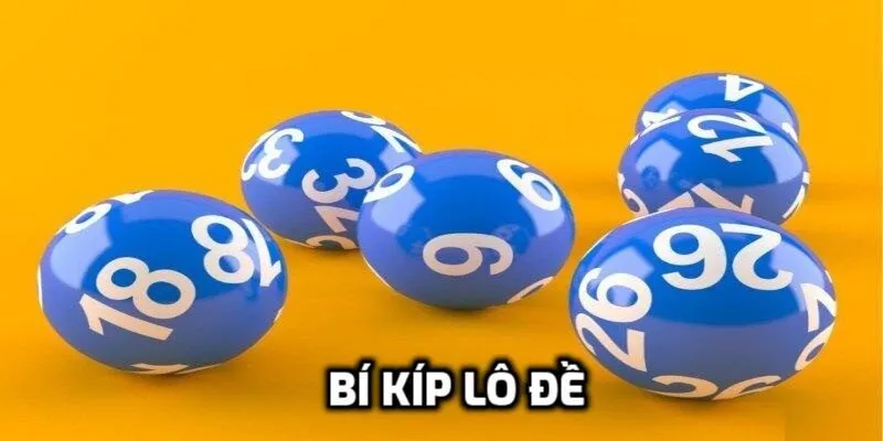 Vì sao cần phải có bí kíp lô đề đúng đắn?